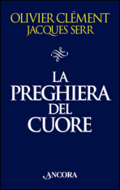 La preghiera del cuore