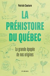 La préhistoire du Québec