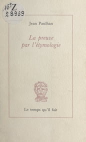 La preuve par l étymologie