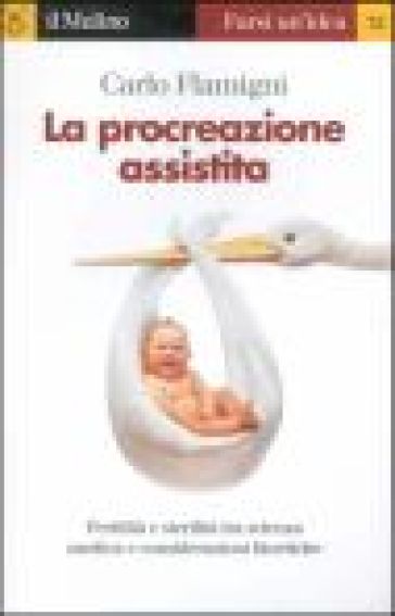 La procreazione assistita - Carlo Flamigni