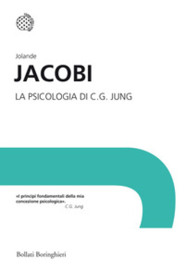 La psicologia di C. G. Jung - Jolande Jacobi
