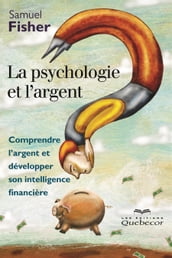 La psychologie et l argent