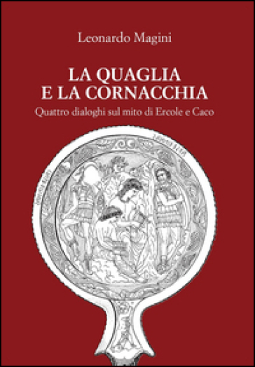 La quaglia e la cornacchia - Leonardo Magini