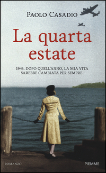 La quarta estate - Paolo Casadio