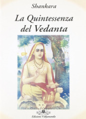 La quintessenza del Vedanta