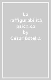 La raffigurabilità psichica