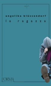 La ragazza