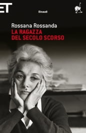 La ragazza del secolo scorso