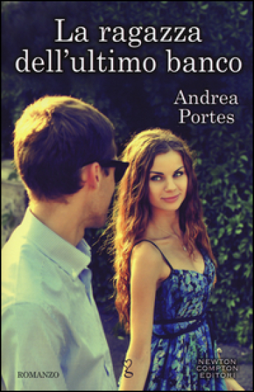 La ragazza dell'ultimo banco - Andrea Portes