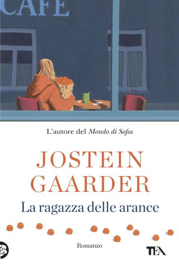 La ragazza delle arance - Jostein Gaarder