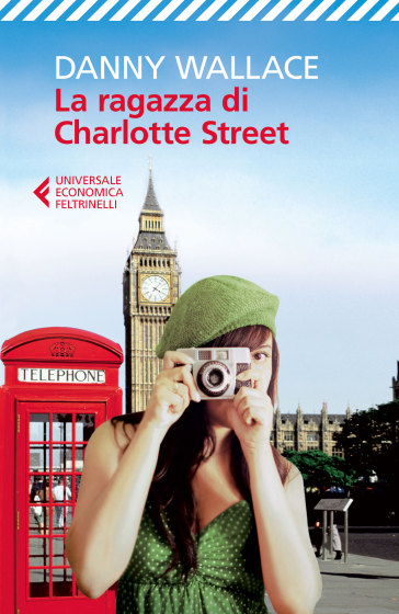 La ragazza di Charlotte Street - Danny Wallace