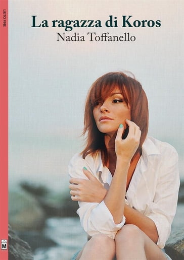 La ragazza di Koros - Nadia Toffanello