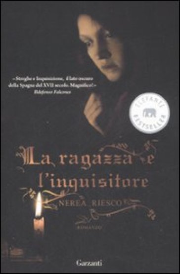 La ragazza e l'inquisitore - Nerea Riesco