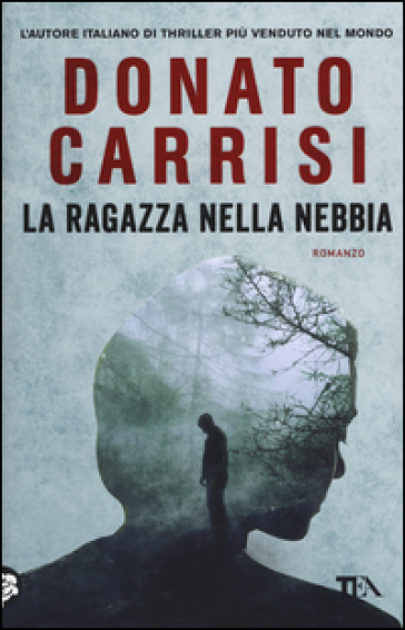 La ragazza nella nebbia - Donato Carrisi