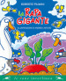 La rapa gigante. Ediz. a colori