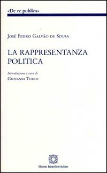 La rappresentanza politica - José P. Galvao de Sousa