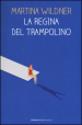 La regina del trampolino