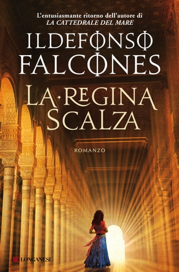 La regina scalza - Ildefonso Falcones
