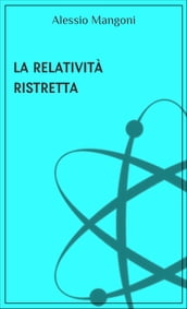 La relatività ristretta