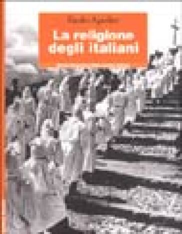 La religione degli italiani - Paolo Apolito