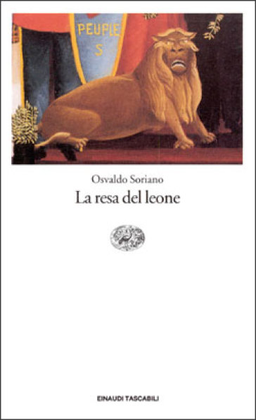 La resa del leone - Osvaldo Soriano