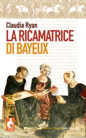 La ricamatrice di Bayeux