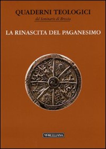 La rinascita del paganesimo