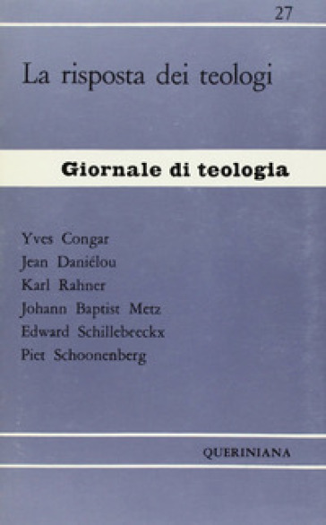 La risposta dei teologi - Yves Marie-Joseph Congar - Jean Daniélou - Karl Rahner