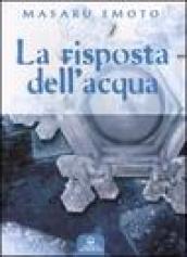 La risposta dell acqua