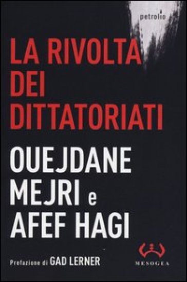 La rivolta dei dittatoriati - Ouejdane Mejri - Afef Hagi