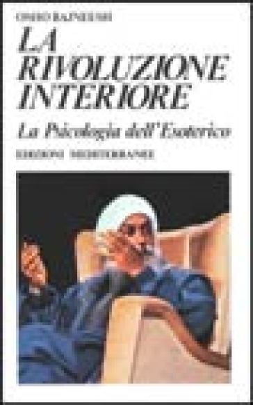 La rivoluzione interiore - Osho