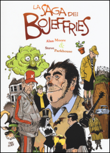 La saga dei Bojeffries - Alan Moore - Steve Parkhouse