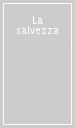 La salvezza