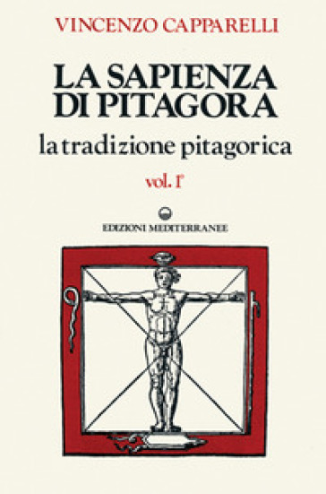 La sapienza di Pitagora - Vincenzo Capparelli