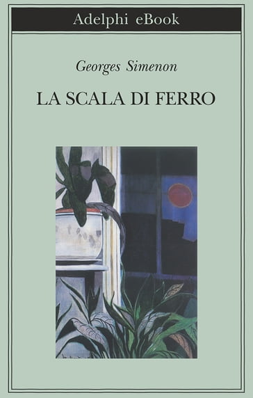 La scala di ferro - Georges Simenon