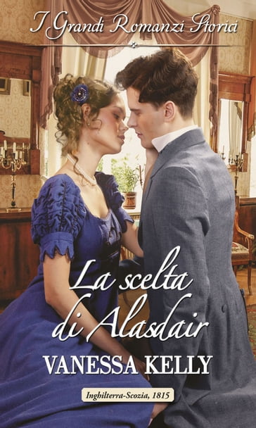 La scelta di Alasdair - Vanessa Kelly