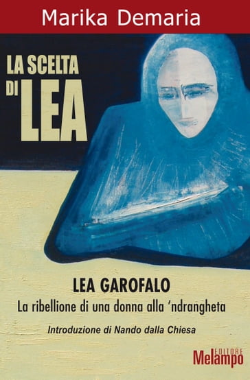 La scelta di Lea - Marika Demaria