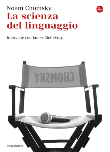 La scienza del linguaggio - Noam Chomsky