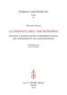 «La scienza dell amor patrio». Cultura e politica degli economisti italiani dal Risorgimento alla Ricostruzione