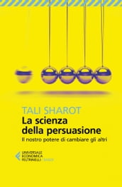 La scienza della persuasione