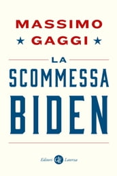 La scommessa Biden