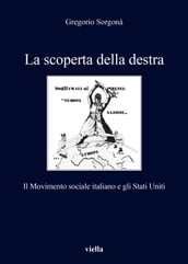 La scoperta della destra