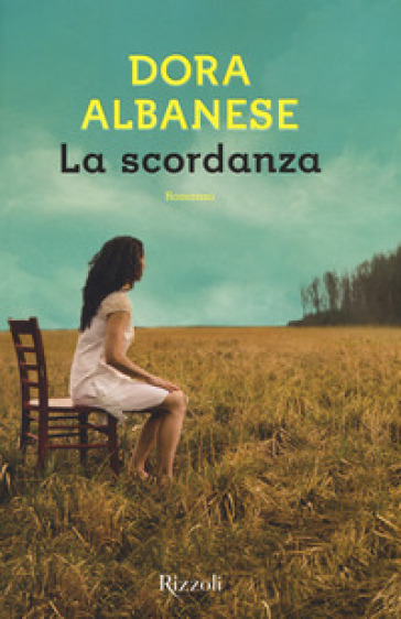 La scordanza - Dora Albanese