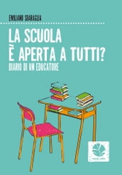 La scuola è aperta a tutti?