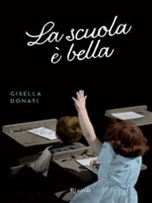 La scuola è bella