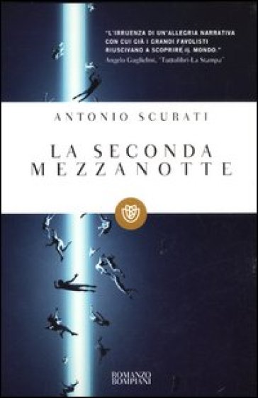 La seconda mezzanotte - Antonio Scurati