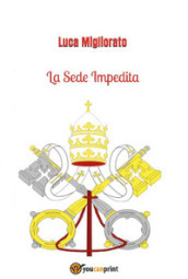 La sede impedita