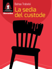 La sedia del custode