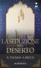 La seduzione del deserto