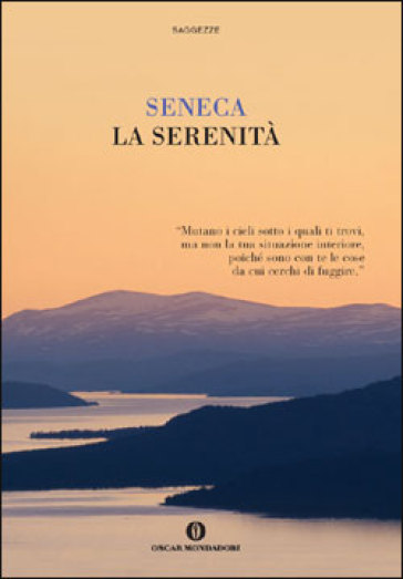 La serenità - Lucio Anneo Seneca
